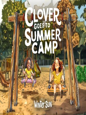 cover image of Clover Goes to Summer Camp